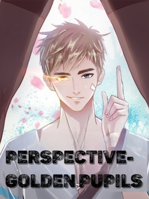 Perspective-Golden Pupils