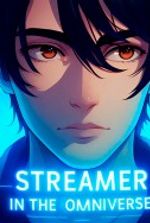 Streamer in the Omniverse