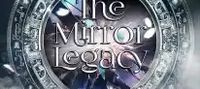 The Mirror Legacy